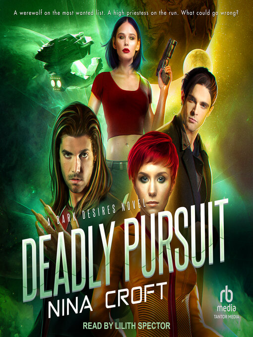 Title details for Deadly Pursuit by Nina Croft - Available